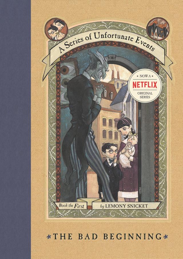 The Bad Beginning (A Series of Unfortunate Events #1)